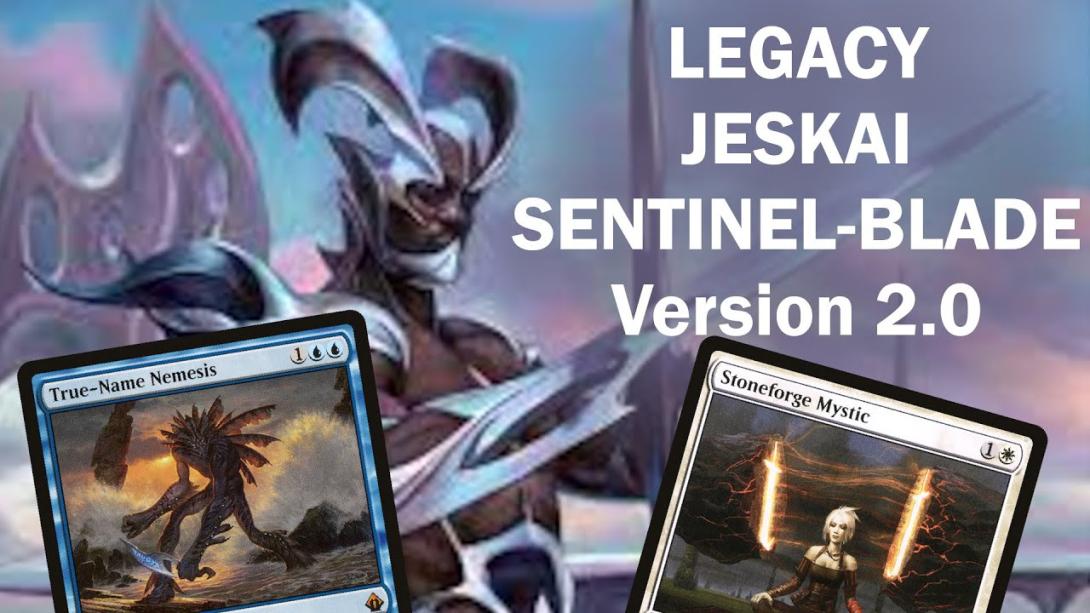 ESPER SENTINEL IS WATCHING! Legacy Jeskai Stoneblade Control UPDATE. Fixing the list!